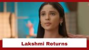 Mangal Lakshmi  - Lakshmi Ka Safar Upcoming Twist: Lakshmi returns to Kartik's house; Kartik shocked 954233