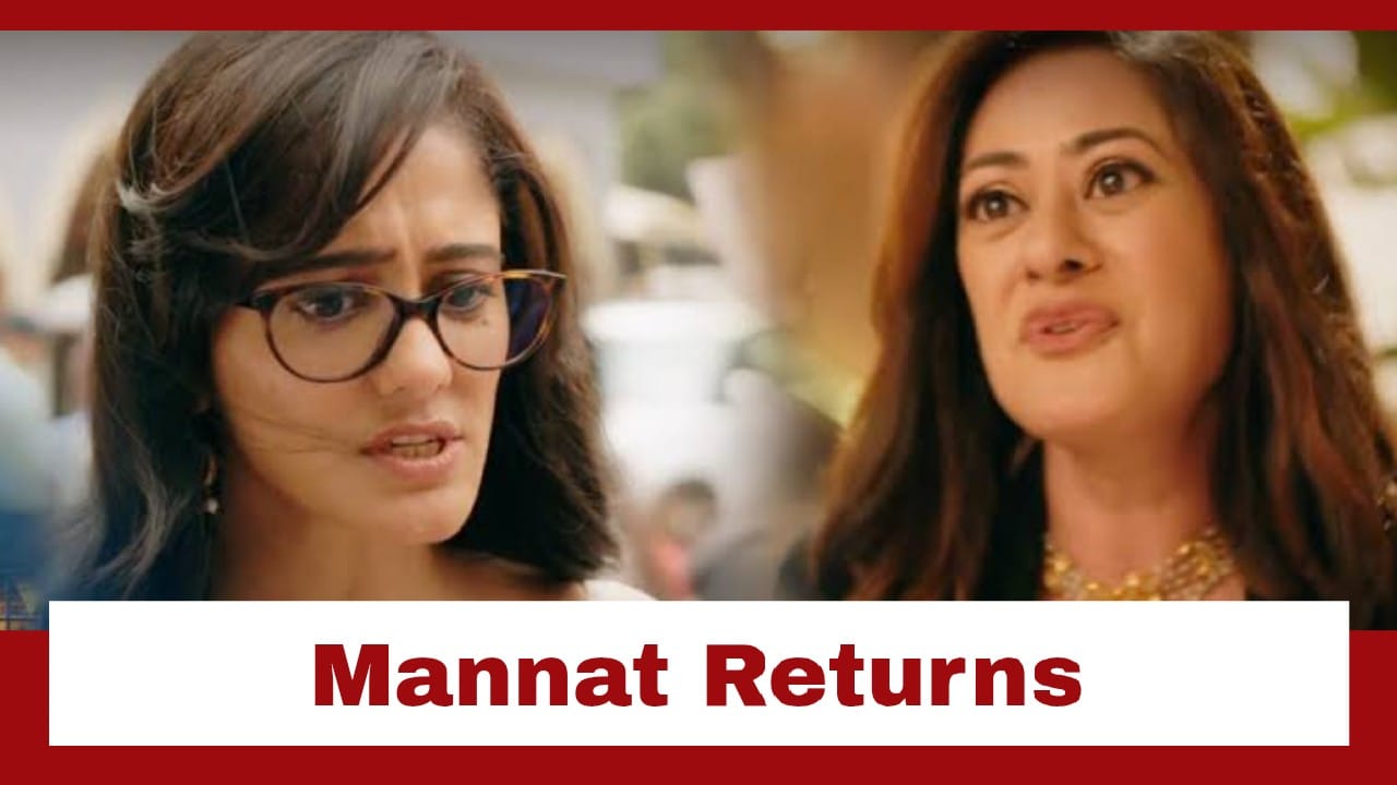Mannat Har Khushi Paane Ki Upcoming Twist: Mannat returns to Aishwarya’s life; threatens her for a deal 953901