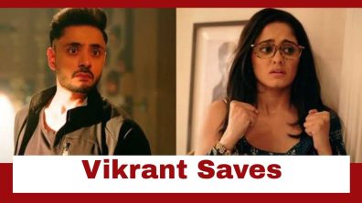Mannat Har Khushi Paane Ki Upcoming Twist: Vikrant saves Mannat; questions Mannat’s concern for him