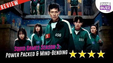 Review Of Squid Games Season 3: Power Packed & Mind-Bending