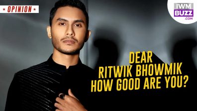 Dear Ritwik Bhowmik, How Good Are You?