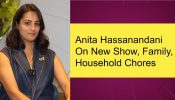 Exclusive: Anita Hassanandani Gets Real About Household Chores—"I Hate Cooking" 957401