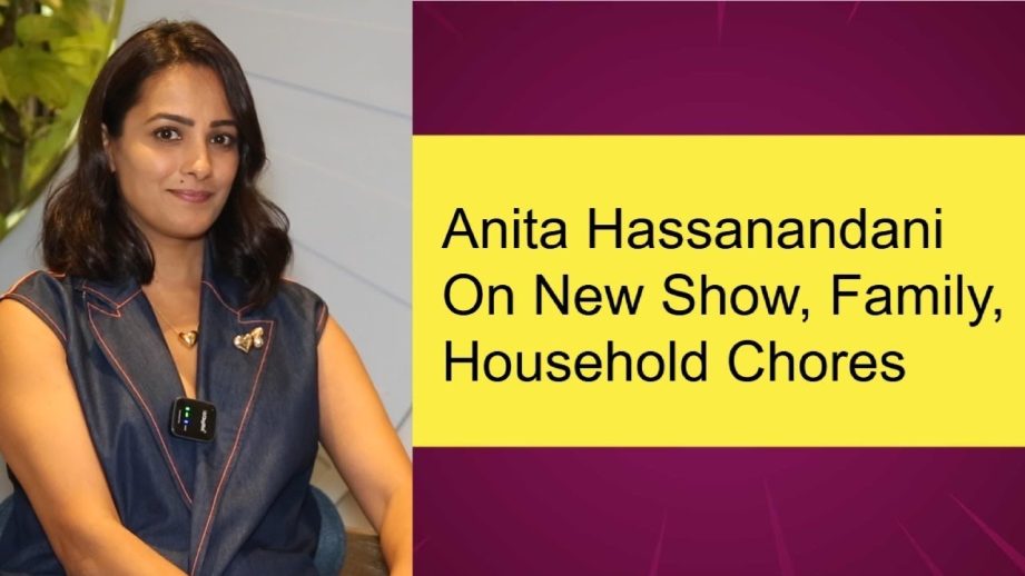 Exclusive: Anita Hassanandani Gets Real About Household Chores—"I Hate Cooking" 957401