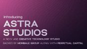 Hombale Films in partnership with Perpetual Capital ventures into New-Age Creative Tech with Astra Studios with the vision of Redefining Storytelling with AI and VFX 958902