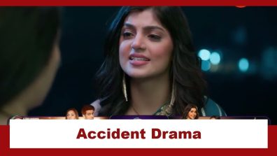 Jaane Anjaane Hum Mile Upcoming Twist: OMG!! Unnati faces a tough situation; commits a road accident