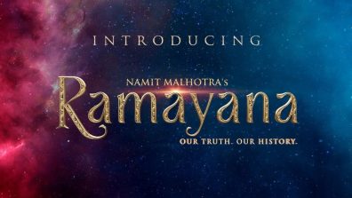 Namit Malhotra’s Ramayana — The World’s Greatest Epic in the Making — Unveils ‘The Introduction’: A Glimpse Into a Universe, With Groundbreaking East-West collaboration