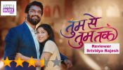 Review Of Zee TV's Tumm Se Tumm Tak: Mature Love Story With A Truck Load Of Promise 956184