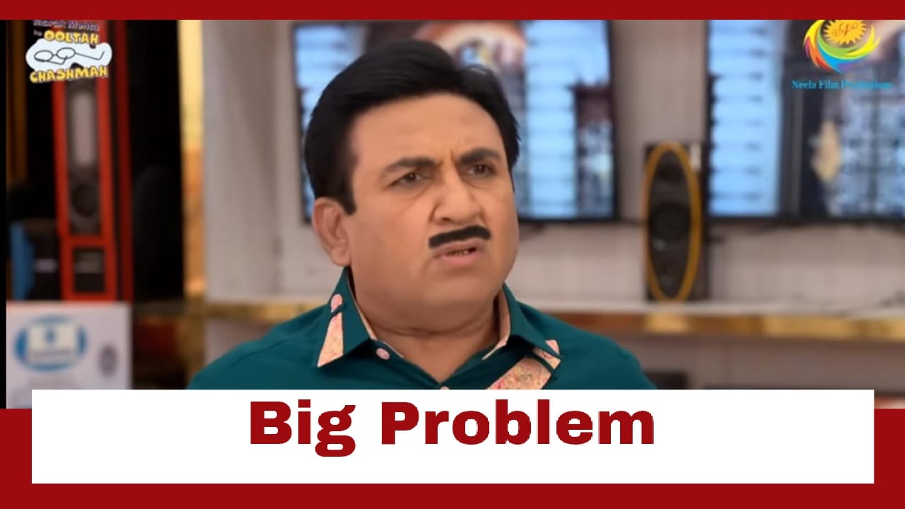 Taarak Mehta Ka Ooltah Chashmah Upcoming Twist: Gada Electronics faces a big problem; Jethalal in soup