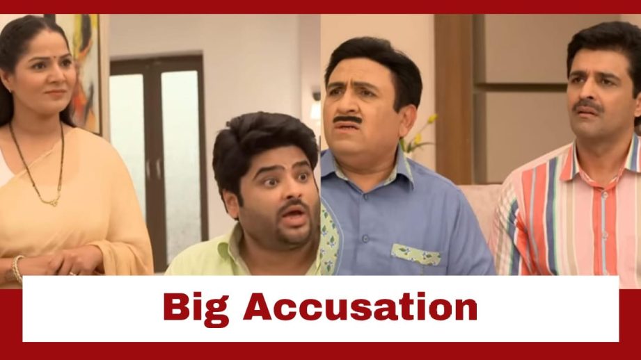 Taarak Mehta Ka Ooltah Chashmah Upcoming Twist: Nekchand's big accusation; Jethalal grows wild in anger 958491
