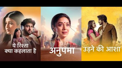 Top 6 TV Serials July 31: Yeh Rishta Kya Kehlata Hai, Anupamaa, Taarak Mehta Ka Ooltah Chashmah, Tumm Se Tumm Tak, Kumkum Bhagya, And Udne Ki Aasha