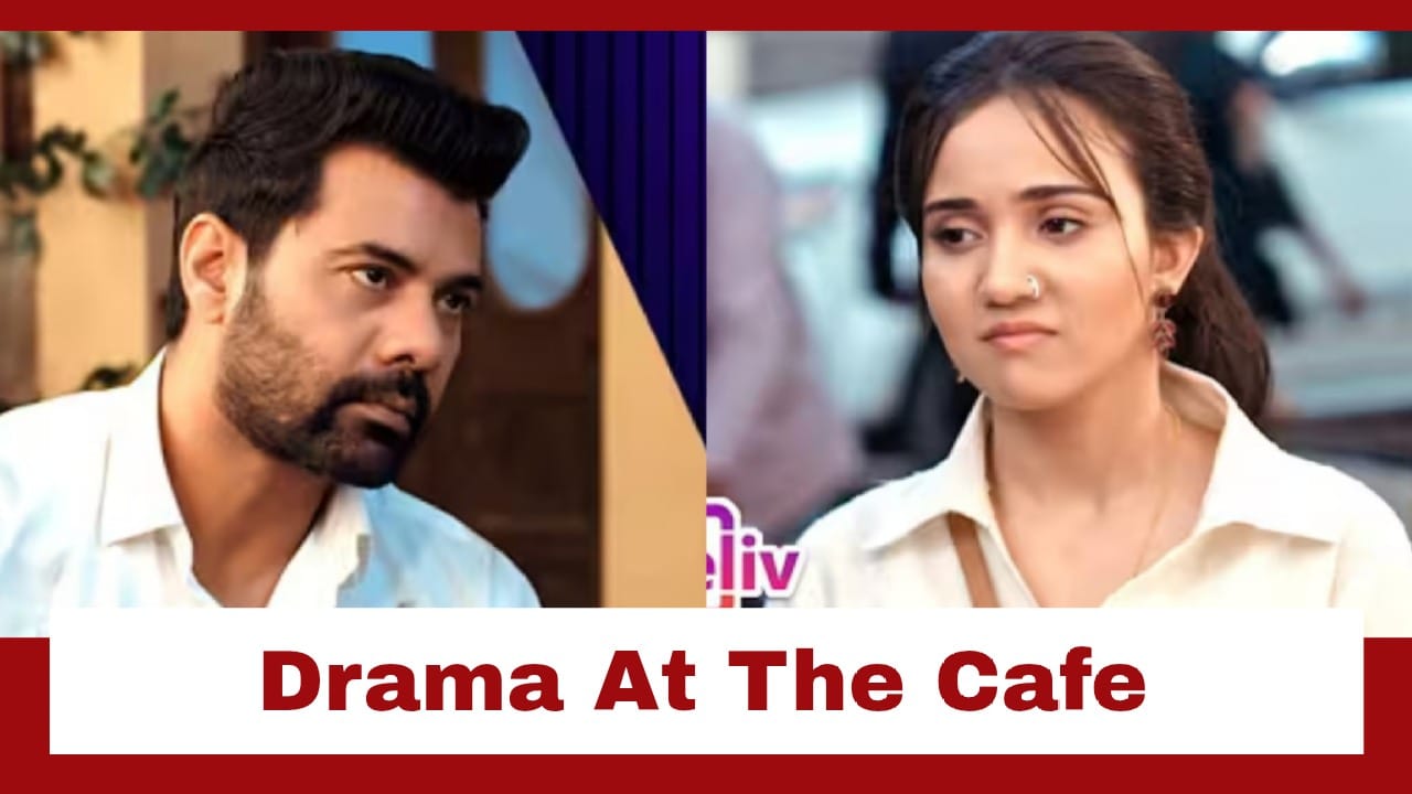 Ufff... Yeh Love Hai Mushkil Upcoming Twist: Kairi calls Yug to a cafe; Will Yug's love story with Lata be rekindled? 955786