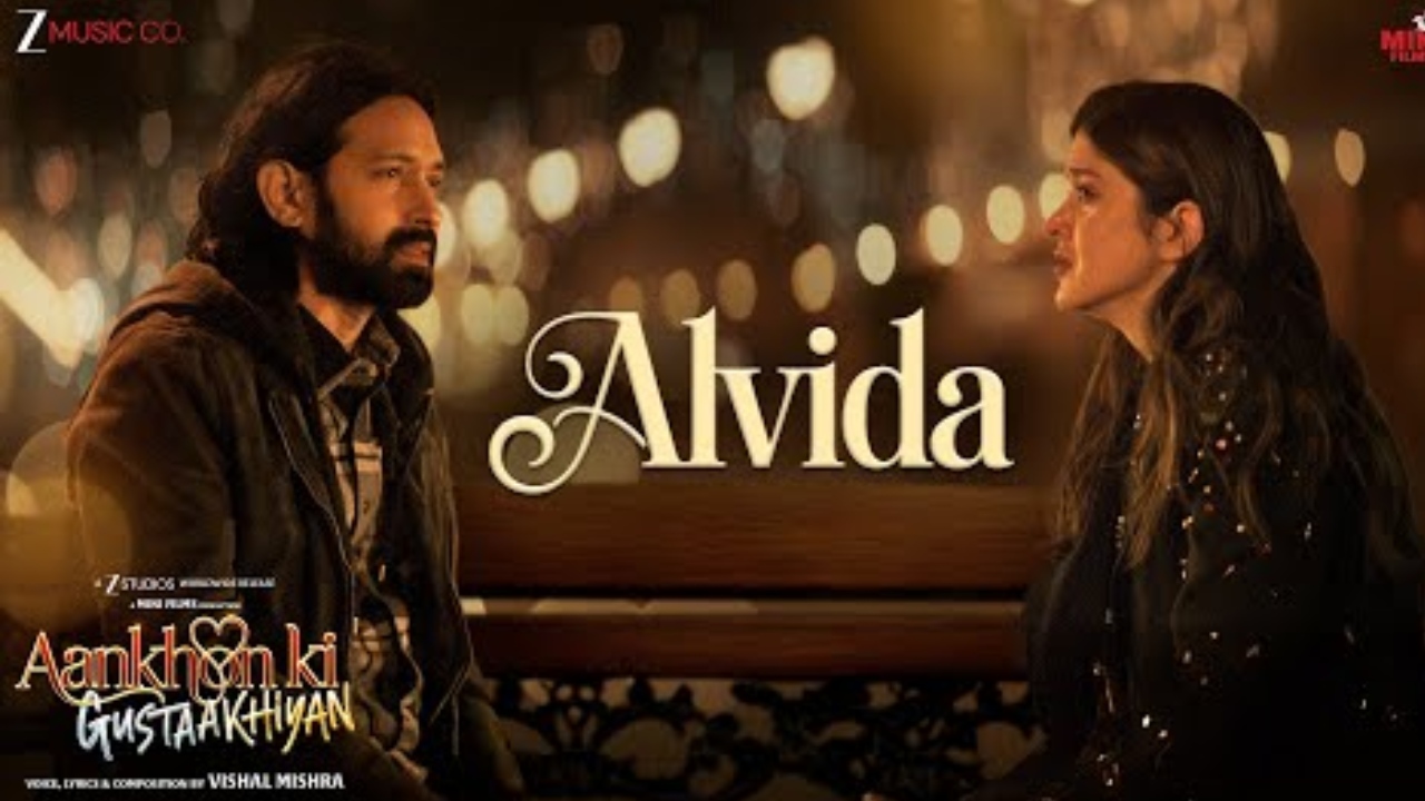 Vikrant Massey and Shanaya Kapoor Bring Out the Silence Behind Goodbyes in an Emotional Track ‘Alvida’ From Aankhon Ki Gustaakhiyan - SONG OUT NOW 955383
