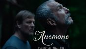 Anemone Trailer Review: A Study Of Silence, Suffering, And Brotherhood