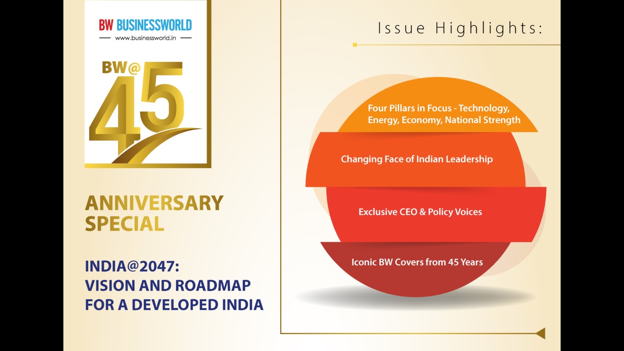 BW Businessworld Marks 45th Anniversary With Landmark Edition 965148