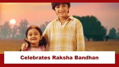 Dhaakad Beera Upcoming Twist: Samrat celebrates Raksha Bandhan with Kishmish; protects her from humiliation
