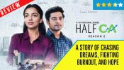 Half CA 2 Review: A story of chasing dreams, fighting burnout, and hope 965077