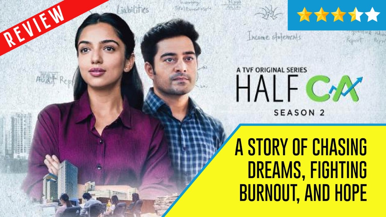 Half CA 2 Review: A story of chasing dreams, fighting burnout, and hope 965077