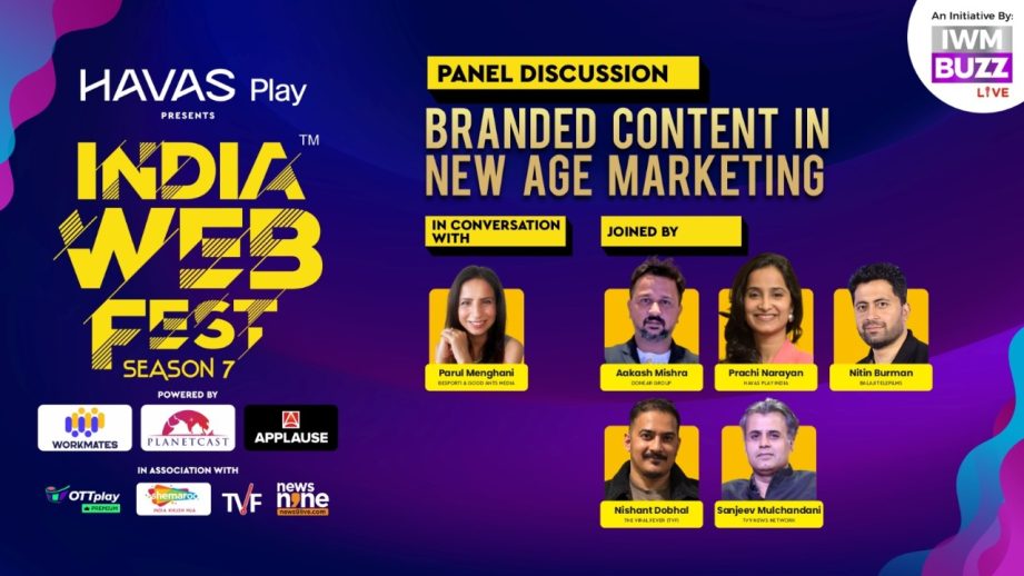 India Web Fest 2025: Branded Content In New Age Marketing 964990