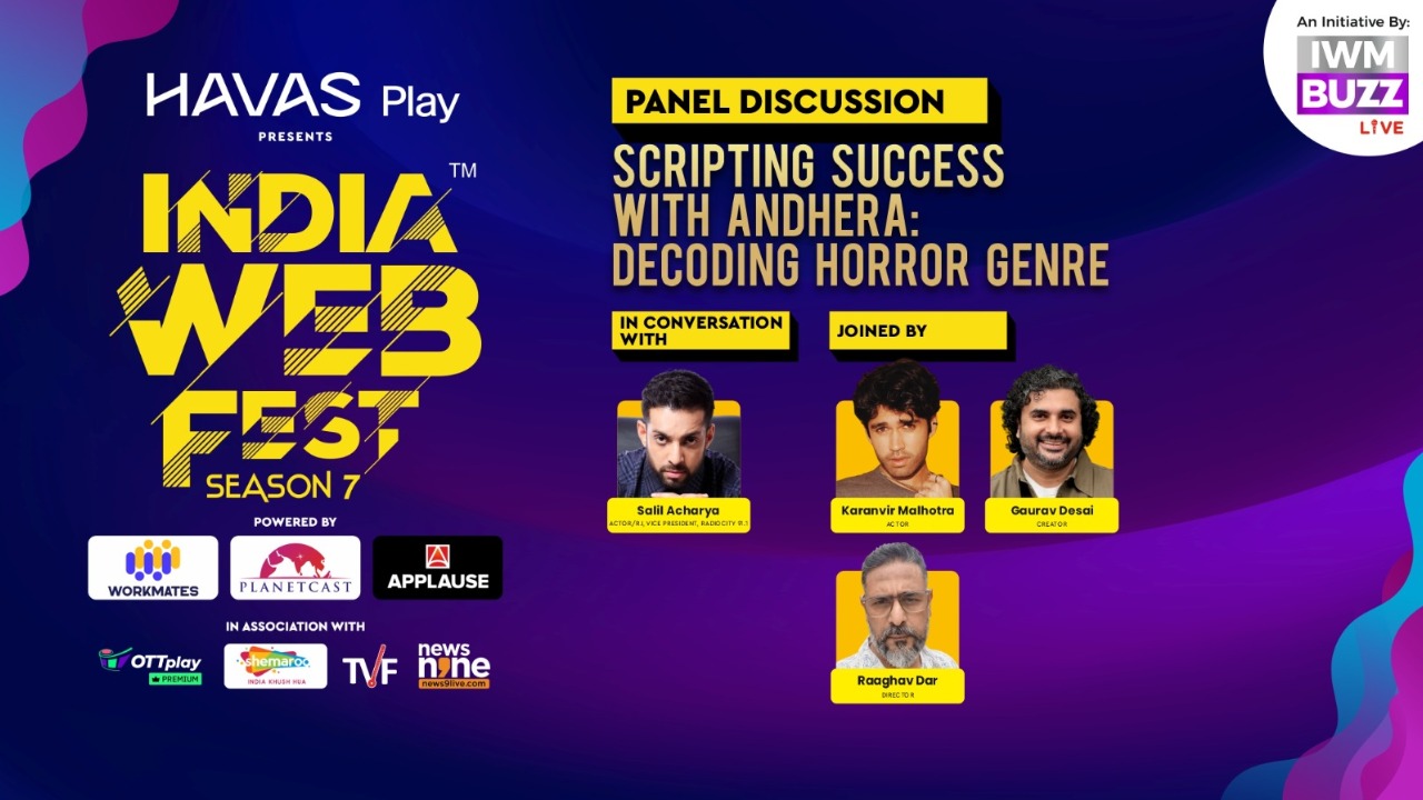 India Web Fest 2025 Panel Discussion: Scripting Success With Andhera: Decoding Horror Genre 964555