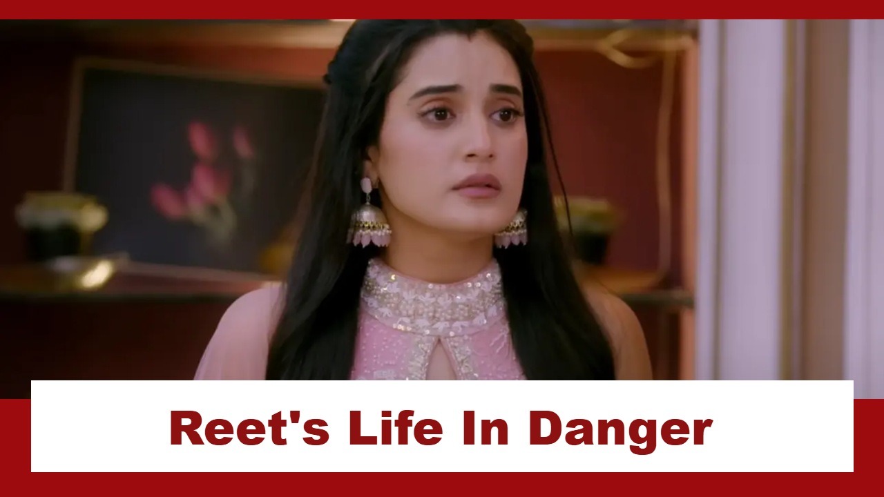 Jaane Anjaane Hum Mile Upcoming Twist: OMG!! Unnati puts Reet's life in danger; Can Raghav rescue her? 964303