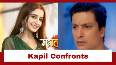 Mangal Lakshmi Upcoming Twist: Kapil confronts his ex-girlfriend at Adit’s house; Adit warns Mangal