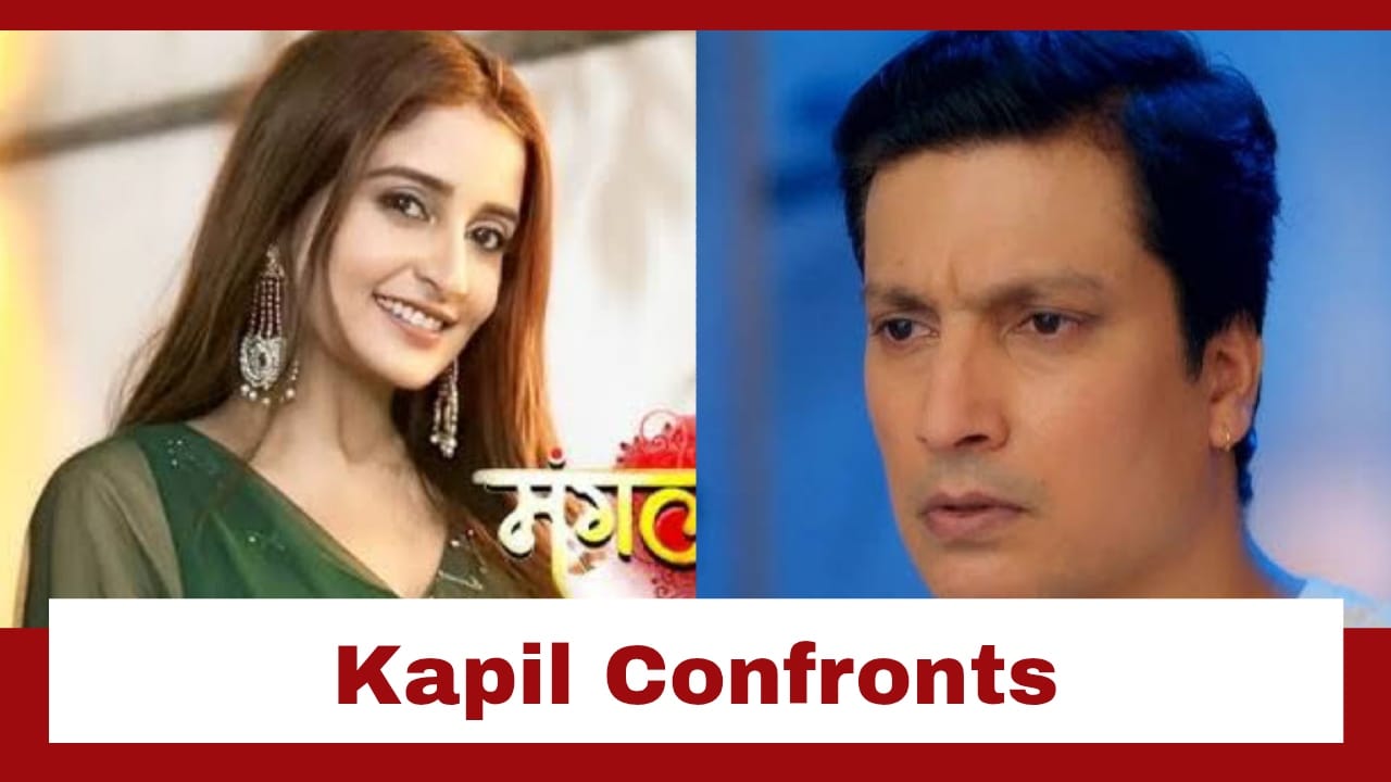 Mangal Lakshmi Upcoming Twist: Kapil confronts his ex-girlfriend at Adit's house; Adit warns Mangal 960960