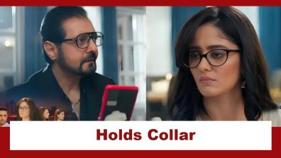 Mannat Har Khushi Paane Ki Upcoming Twist: OMG!! Mannat holds her father Aniruddh’s collar; huge drama ensues