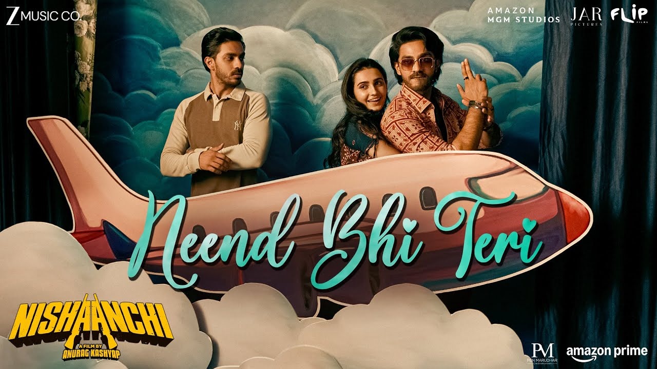 Neend Bhi Teri, a Soulful Melody from Amazon MGM Studios India and Anurag Kashyap’s Upcoming Film Nishaanchi, Is Out Now! 964220