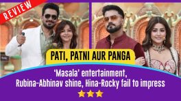 Pati, Patni Aur Panga Review: ‘Masala' entertainment, Rubina-Abhinav shine, Hina-Rocky fail to impress
