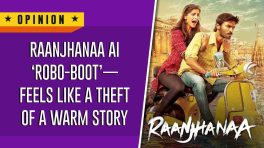 Raanjhanaa AI ‘Robo-boot’—feels like a theft of a warm story