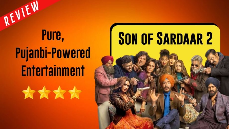 Son of Sardaar 2 Review: Pure, Pujanbi-Powered Entertainment 960264