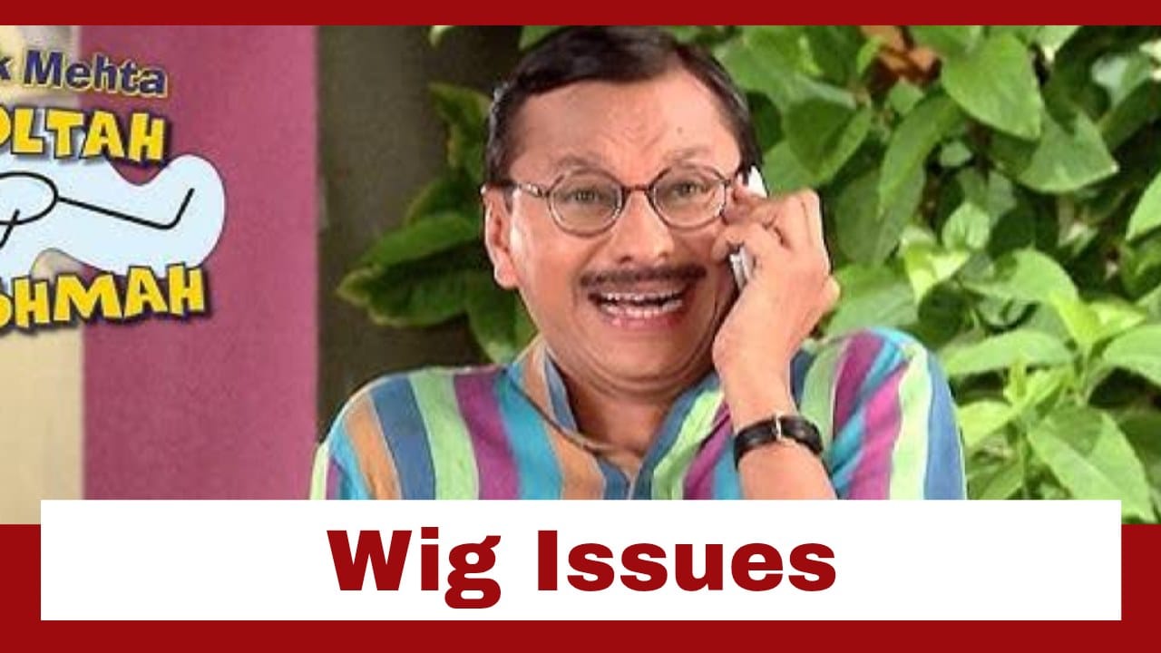 Taarak Mehta Ka Ooltah Chashmah Upcoming Twist: Popatlal's major issues with the wig; Will he get ready on time? 961772