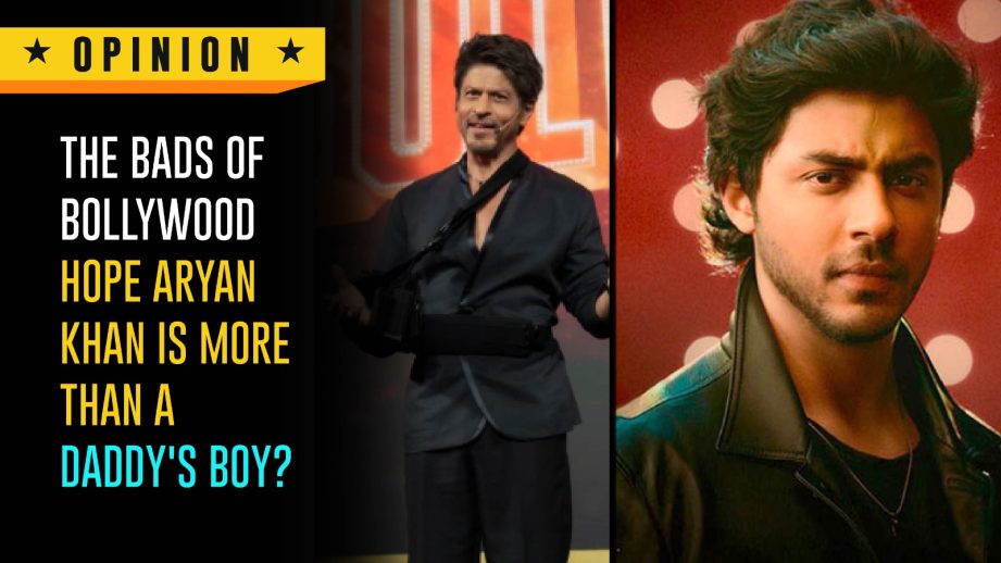 The Bads Of Bollywood: Hope Aryan Khan Is More Than A Daddy's Boy? 964205