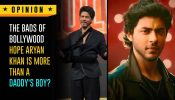 The Bads Of Bollywood: Hope Aryan Khan Is More Than A Daddy's Boy? 964215