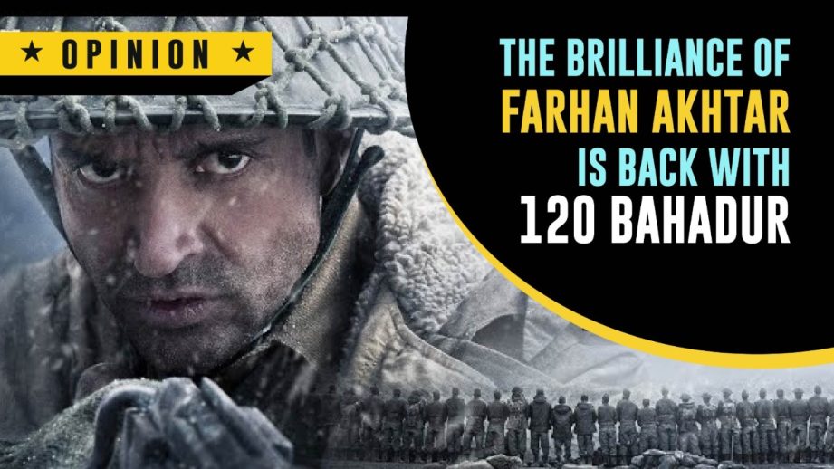 The Brilliance Of Farhan Akhtar Is Back With 120 Bahadur 962128
