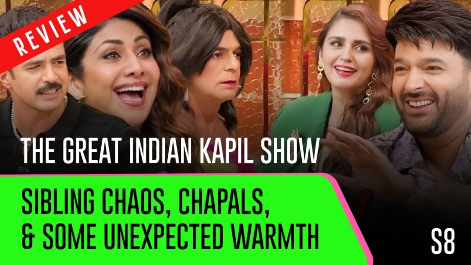 The Great Indian Kapil Show S3 E8 – Sibling Chaos, Chapals, & Some Unexpected Warmth 962544