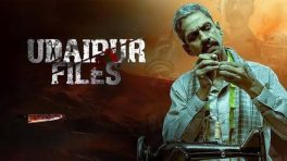 Vijay Raaz Starrer Udaipur Files Now In Theatres Across India