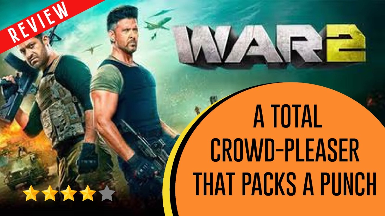 War 2 Movie Review: A Total Crowd-Pleaser That Packs A Punch 963068
