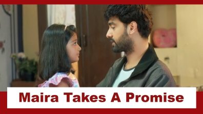 Yeh Rishta Kya Kehlata Hai Upcoming Twist: OMG!! Maira gets to know about Abhira’s arrest; takes a promise from Armaan