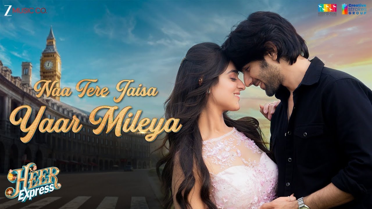 A romantic melody to take over your hearts: Naa Tere Jaisa Yaar Mileya, from Heer Express, out now! 965761