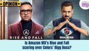 Is Amazon MX’s Rise and Fall scoring over Colors’ Bigg Boss? 967802