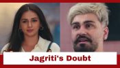 Jagriti Ek Nayi Subah Upcoming Twist: Jagriti doubts Shashikant; decides to run a test 965846