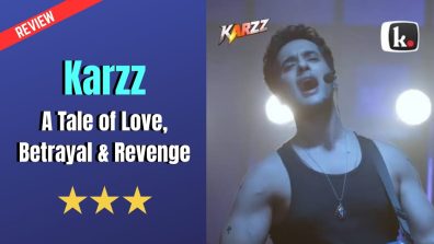 Karzz – A Tale of Love, Betrayal & Revenge