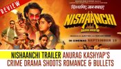 Nishaanchi Trailer: Anurag Kashyap's Crime Drama Shoots Romance & Bullets 966316