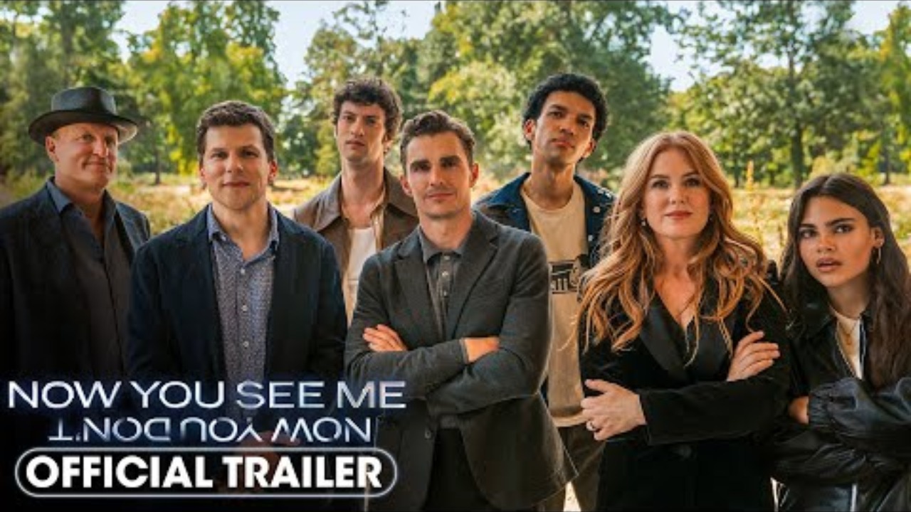 Now You See Me, Now You Don’t Trailer: The Four Horsemen Ride Again—With Flair And Flash 968996