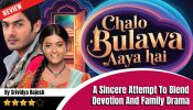Review of Sony Entertainment Television's Chalo Bulawa Aaya Hai: Mata Ne Bulaya Hai: A Sincere Attempt To Blend Devotion And Family Drama 969808