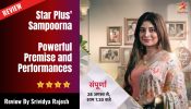Review of Star Plus' Sampoorna: Powerful Premise and Performances 967402