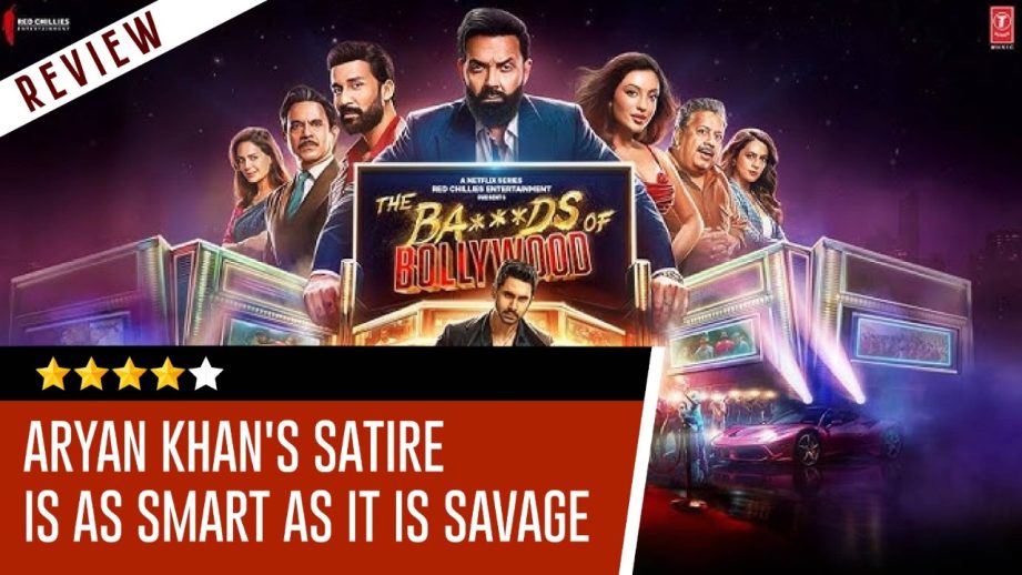 The Ba***ds Of Bollywood Review: Aryan Khan's Satire Is As Smart As It Is Savage 968697