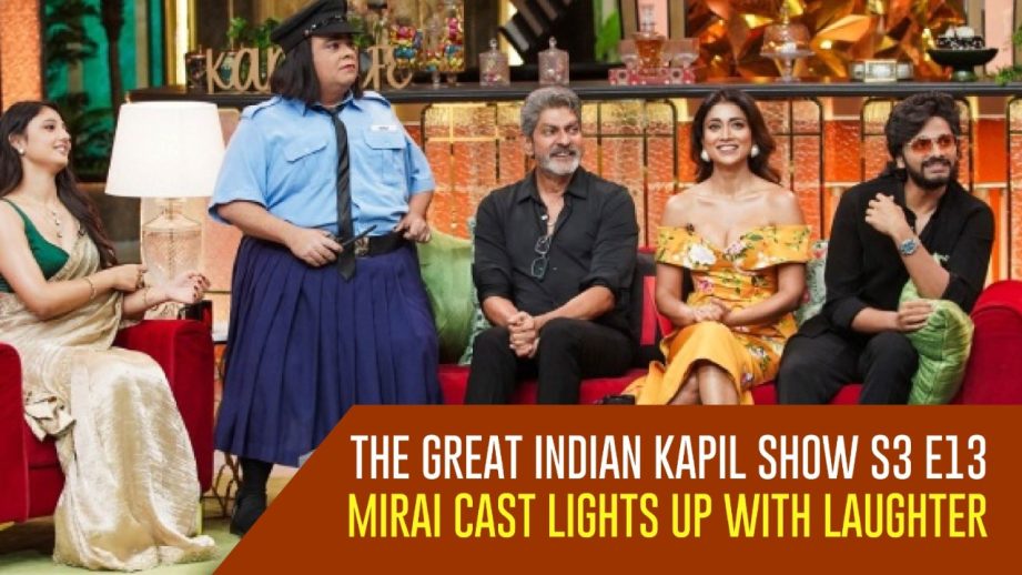The Great Indian Kapil Show S3 E13: Mirai Cast Lights Up With Laughter 968253
