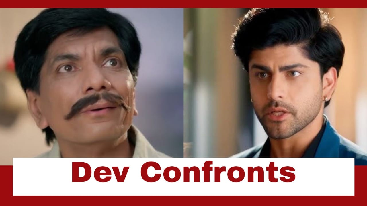 Vasudha Upcoming Twist: Dev confronts Hanumant; questions his act 970241
